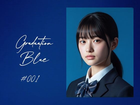 Graduation Blue 〜卒業する青き女子校生の記録〜  エロ画像736233